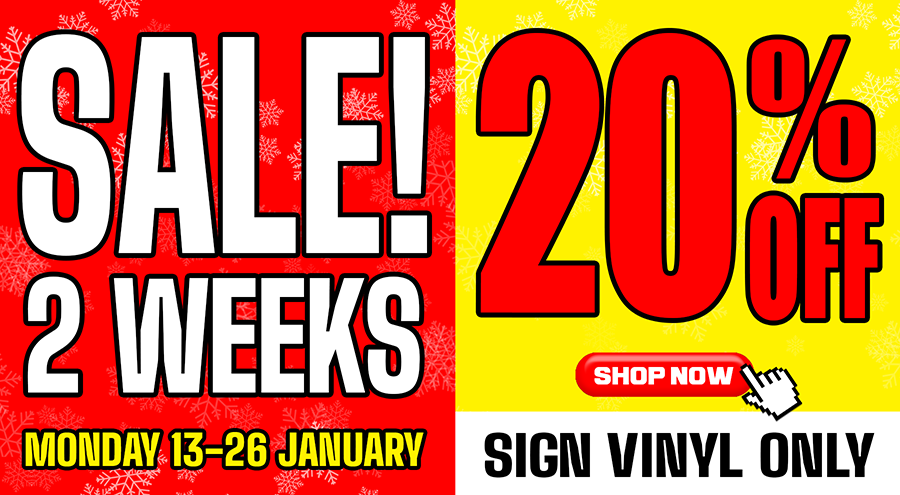 Sale 2 Weeks!!! 20% Off All Sign Vinyl!!!